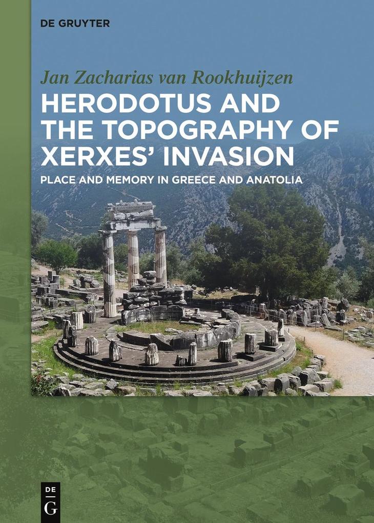 Herodotus and the topography of Xerxes‘ invasion
