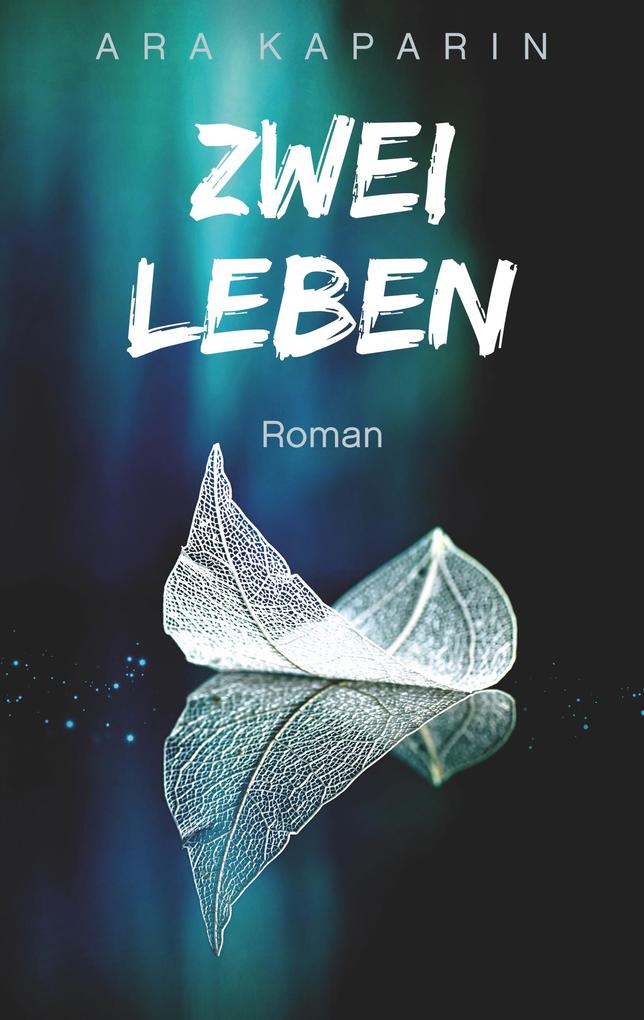 Zwei Leben
