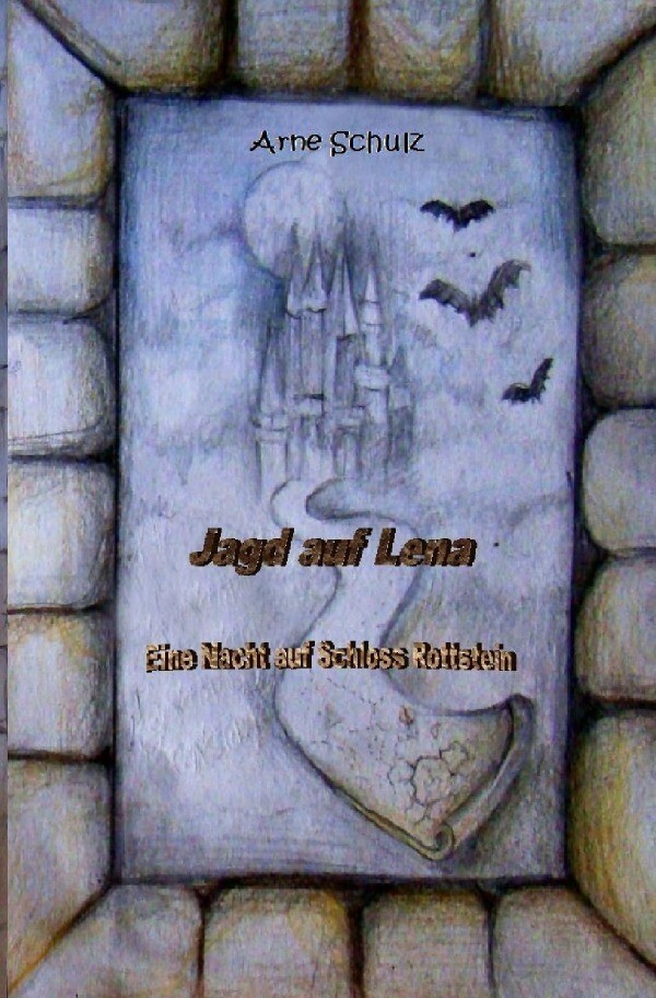 Image of Jagd auf Lena -Eine Nacht auf Schloss Rottstein