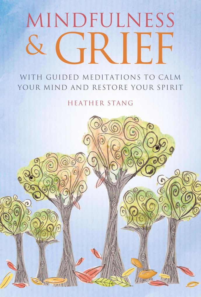 Mindfulness and Grief