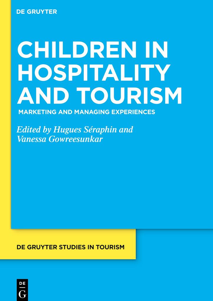 Children in Hospitality and Tourism