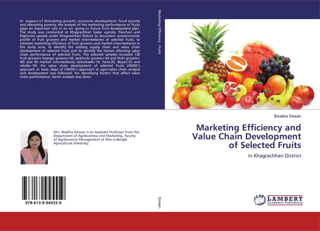 Marketing Efficiency and Value Chain Development of Selected Fruits