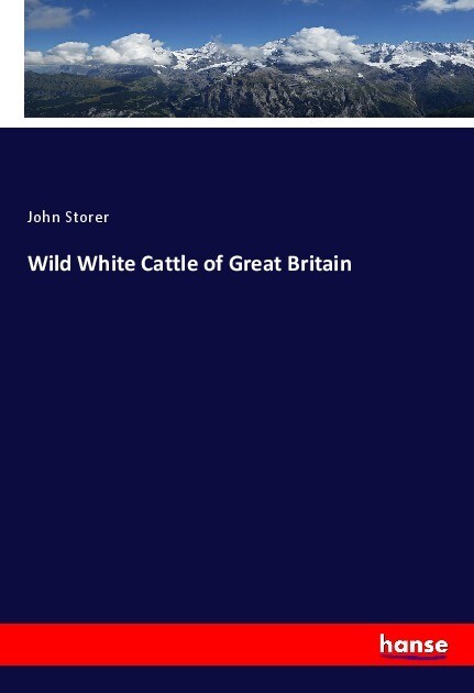 Wild White Cattle of Great Britain