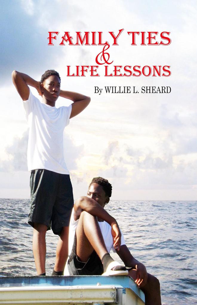Family Ties and Life Lessons