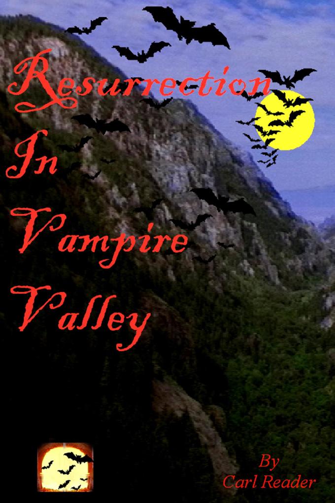 Resurrection In Vampire Valley