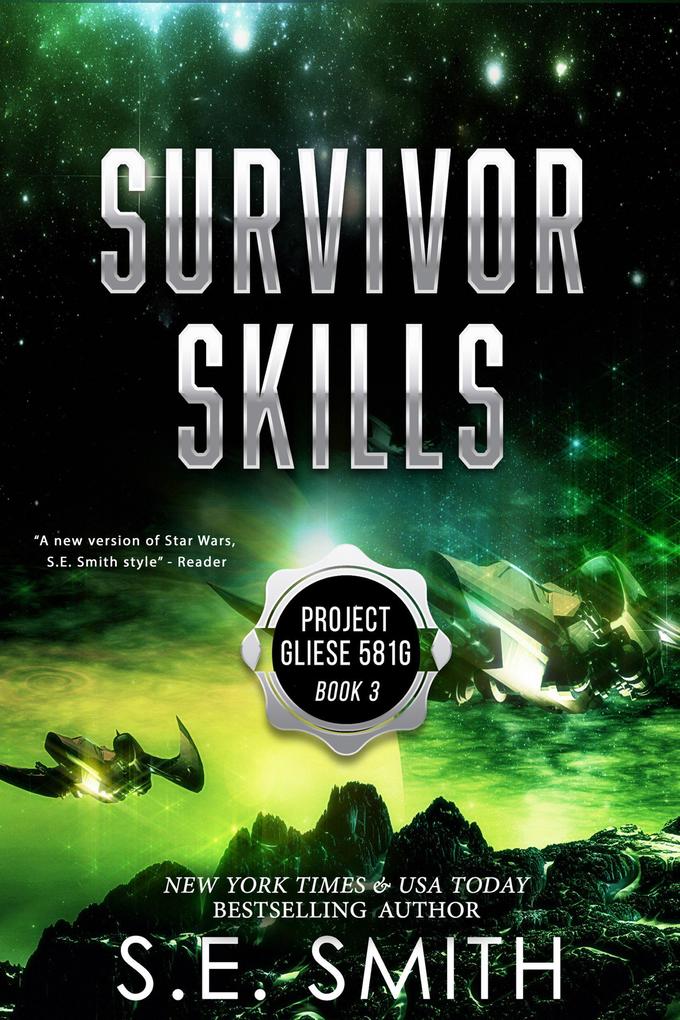 Survivor Skills (Project Gliese 581g #3)