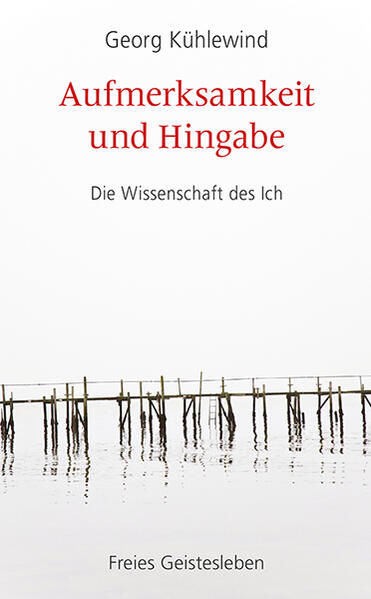 Aufmerksamkeit und Hingabe
