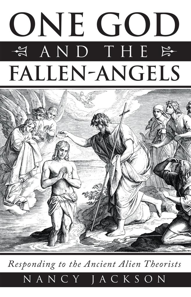 One God and the Fallen-Angels