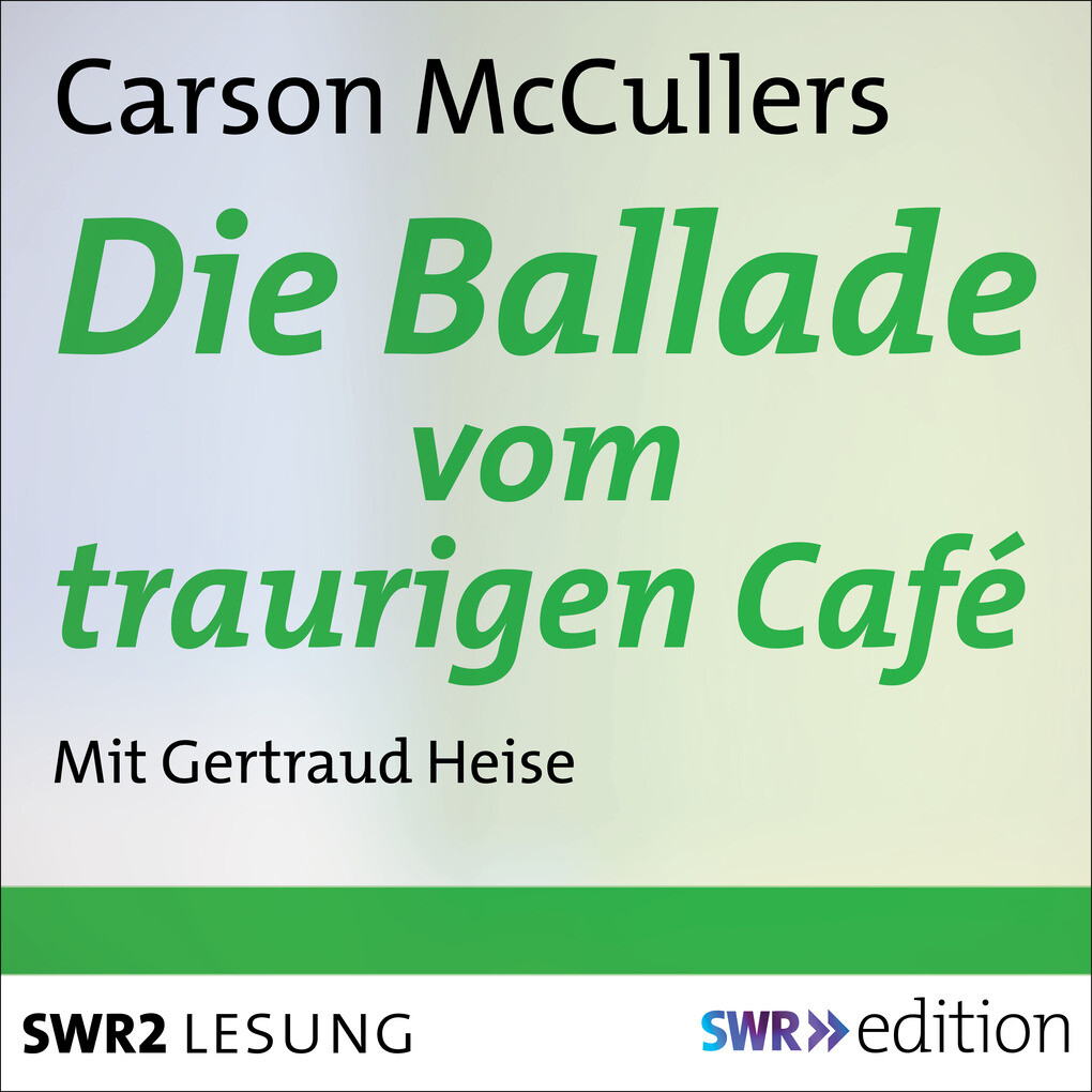 Die Ballade vom traurigen Café