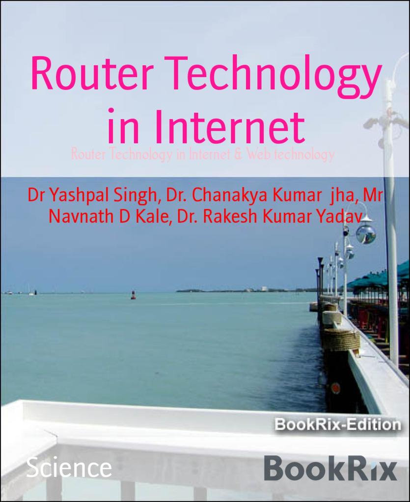 Router Technology in Internet