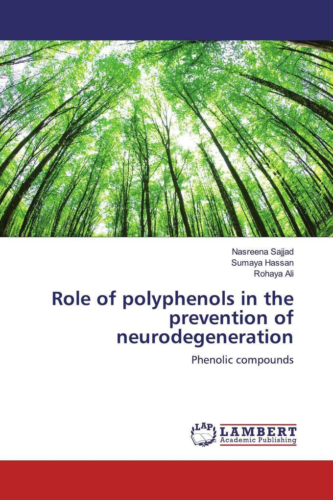 Role of polyphenols in the prevention of neurodegeneration