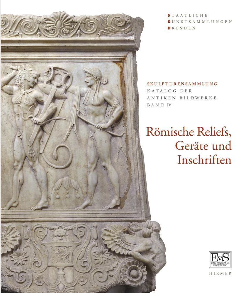 Römische Reliefs Geräte und Inschriften