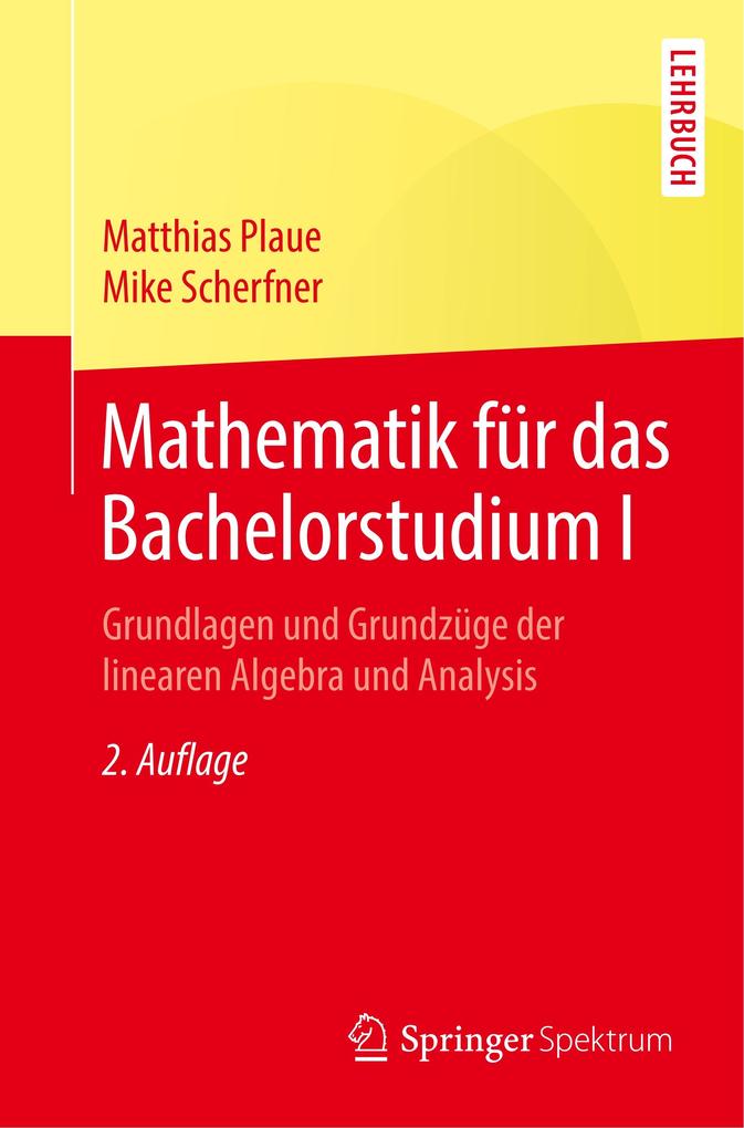 Mathematik für das Bachelorstudium I