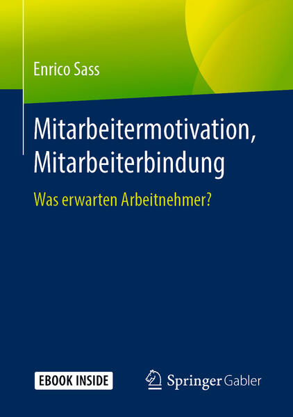Mitarbeitermotivation Mitarbeiterbindung