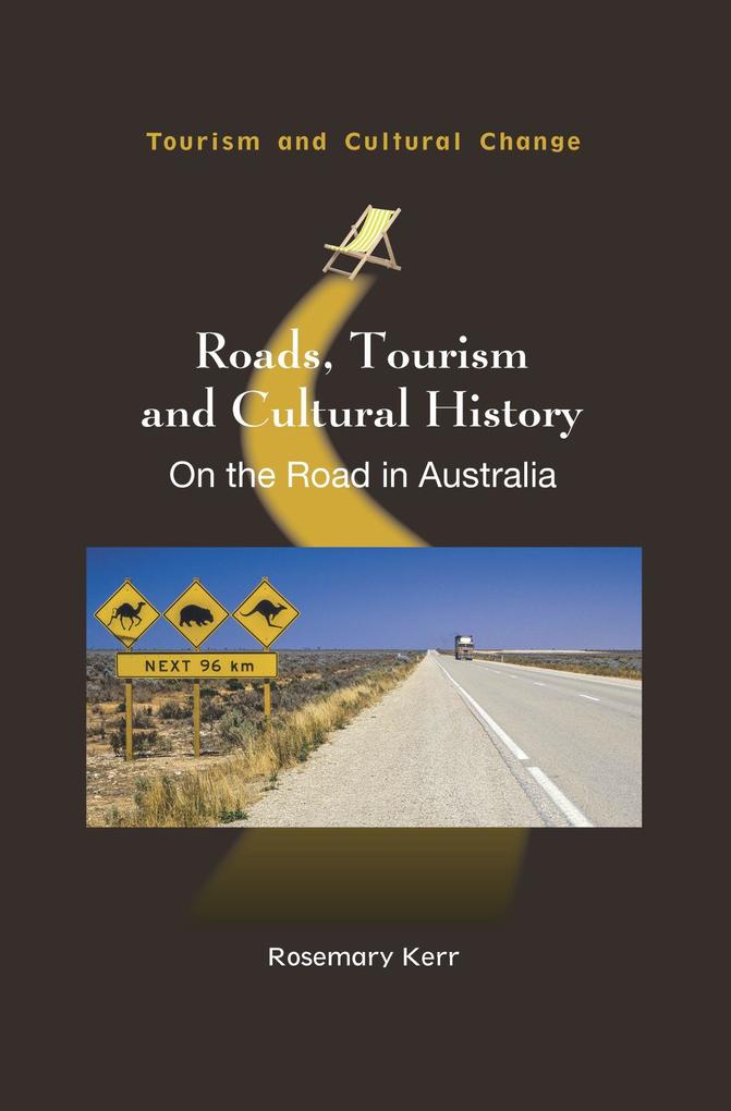 Roads Tourism and Cultural History