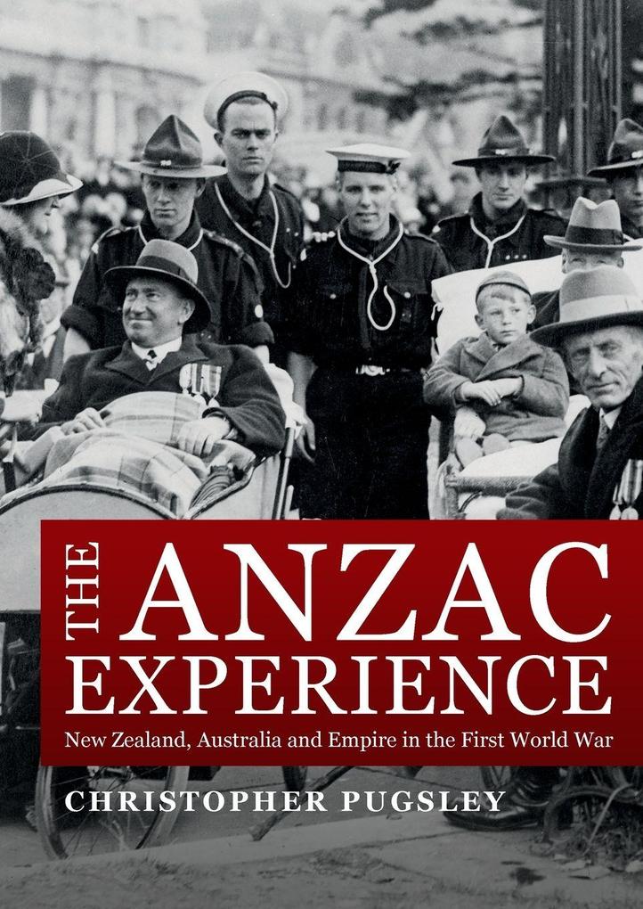 The Anzac Experience