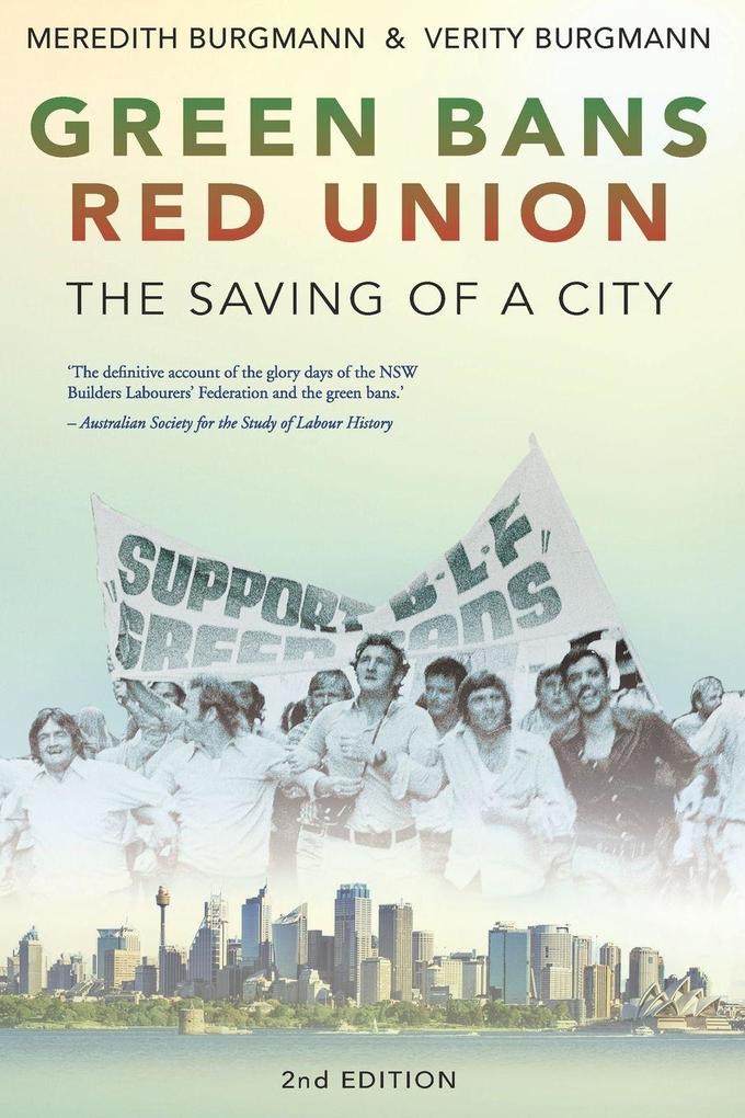Green Bans Red Union