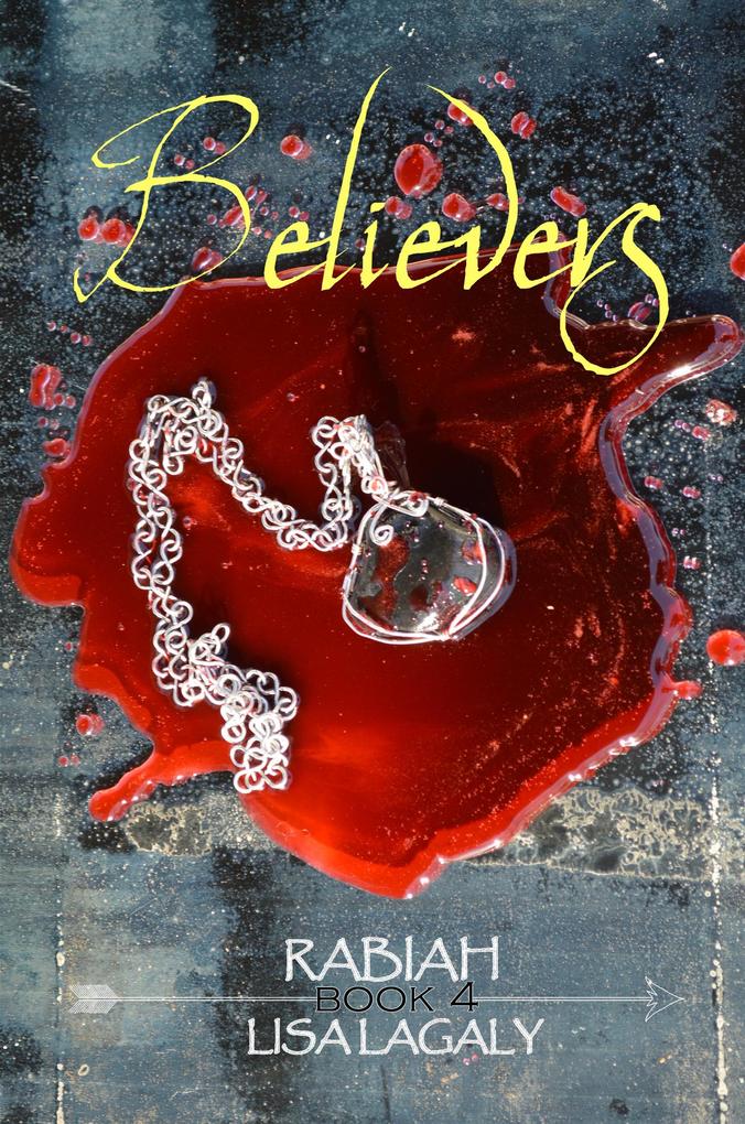 Rabiah: Book 4 Believers