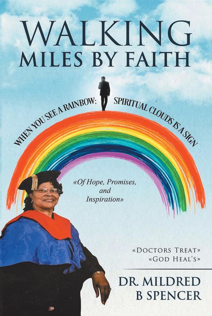 Walking Miles by Faith