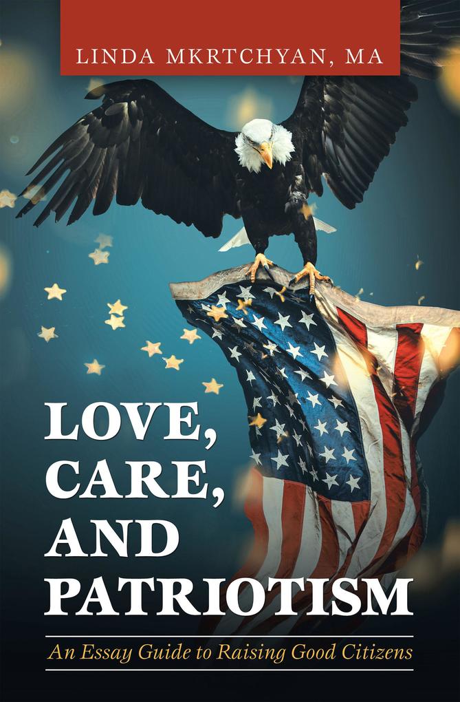 Love Care and Patriotism