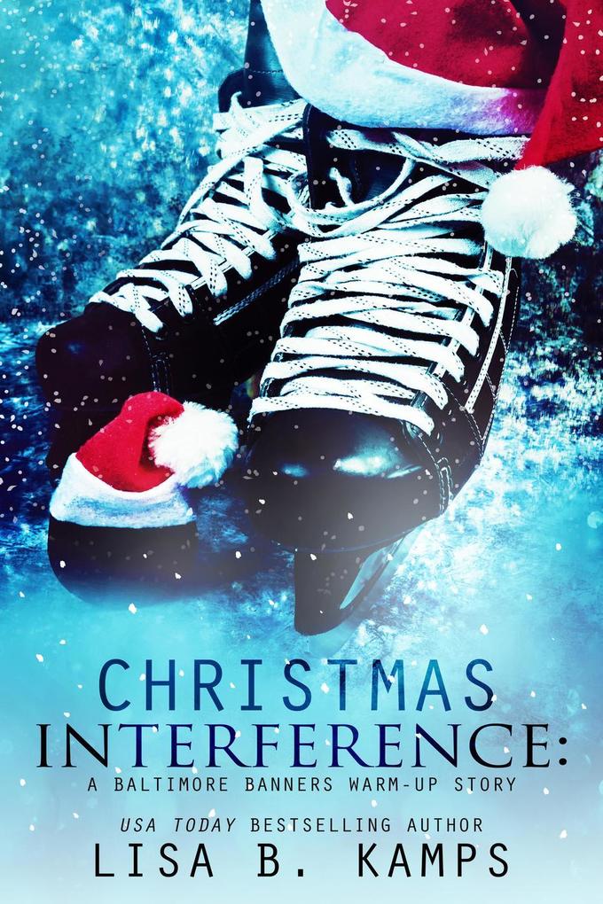 Christmas Interference (The Baltimore Banners #11.5)