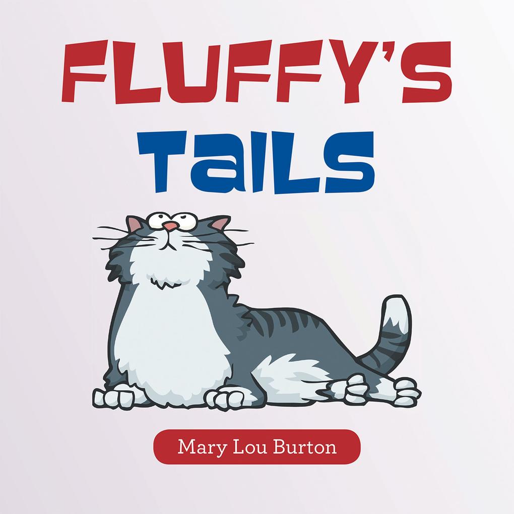 Fluffy‘s Tails
