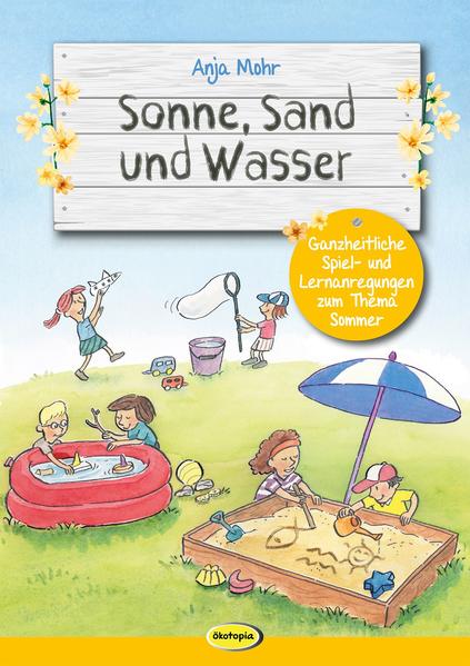 Sonne Sand und Wasser