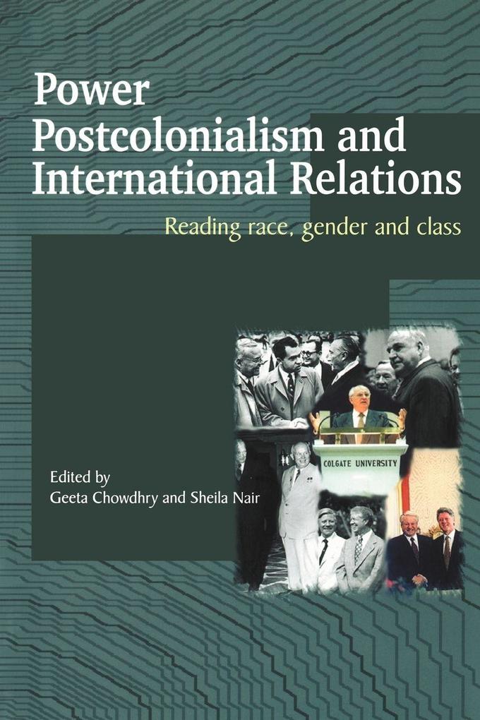 Power Postcolonialism and International Relations