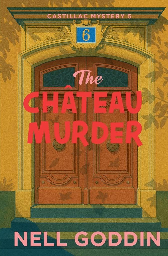 The Château Murder