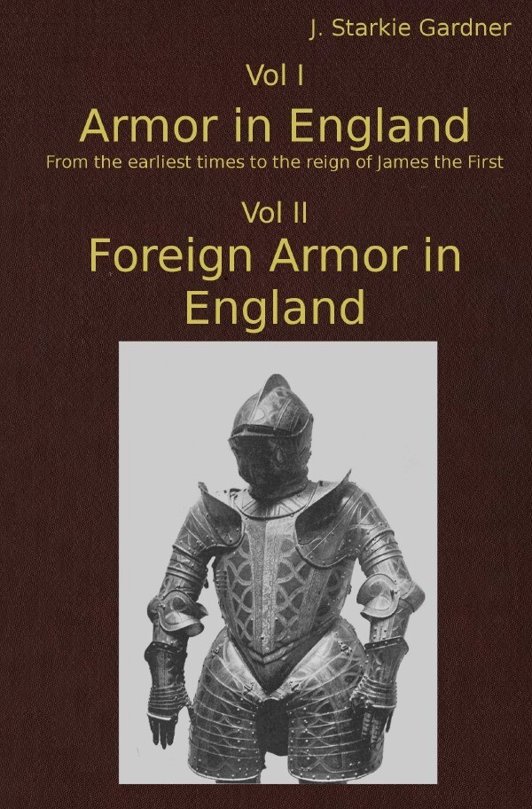 Image of Armor in England and Foreign Armor in England