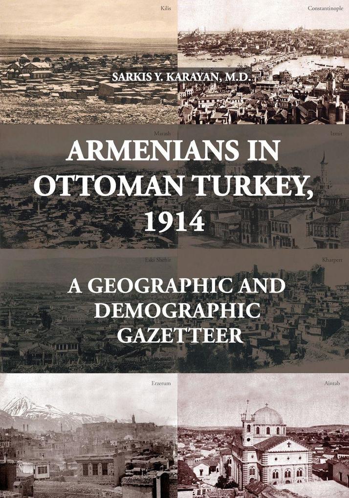 Armenians in Ottoman Turkey 1914