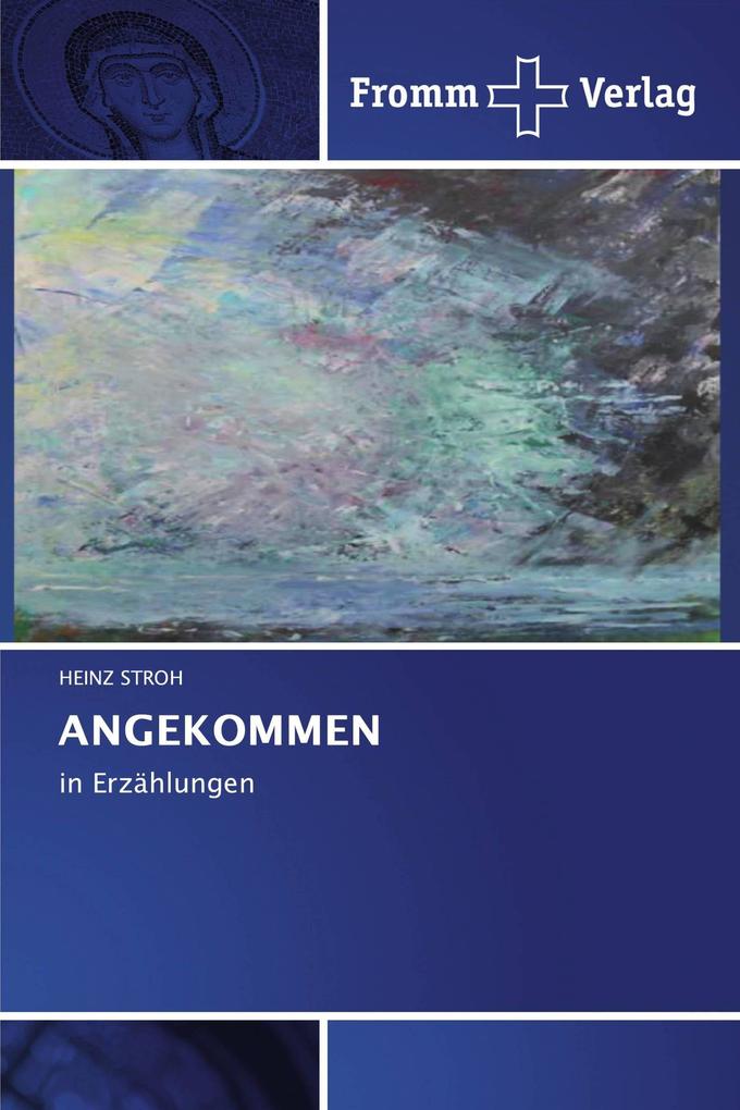 ANGEKOMMEN
