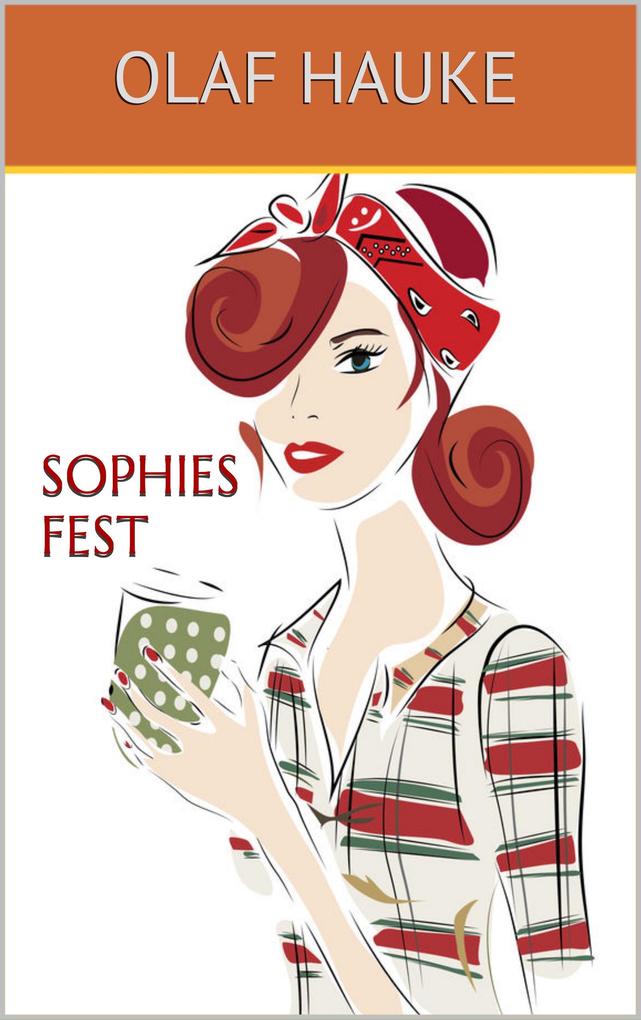 Sophies Fest
