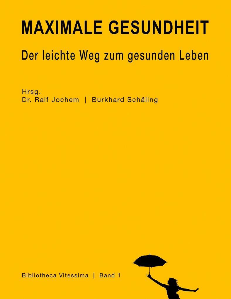 Maximale Gesundheit