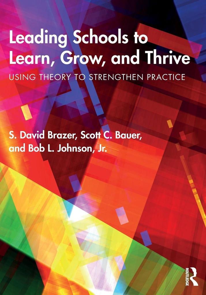 Leading Schools to Learn Grow and Thrive