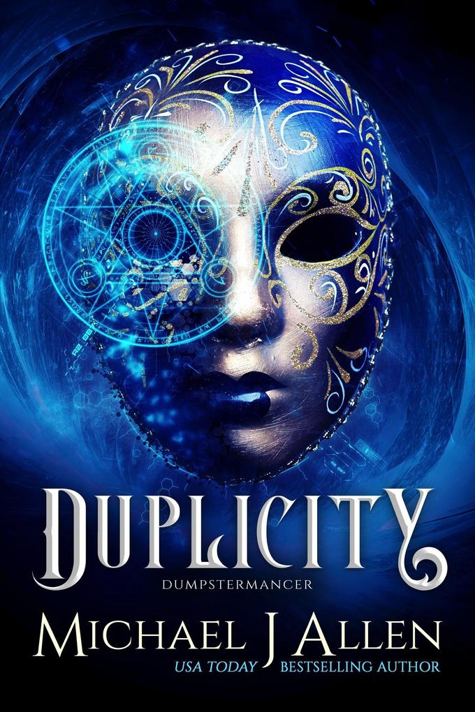Duplicity (Dumpstermancer #2)