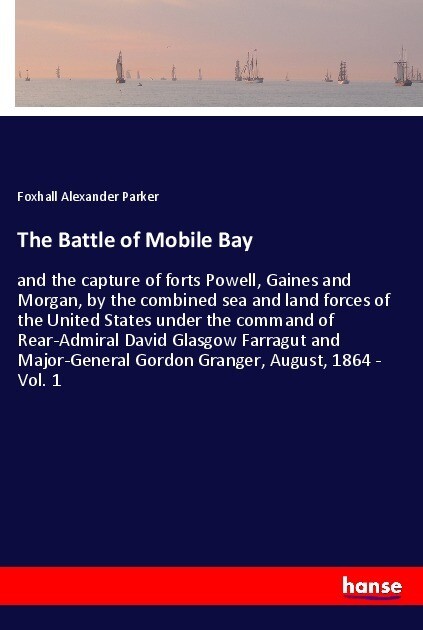 The Battle of Mobile Bay