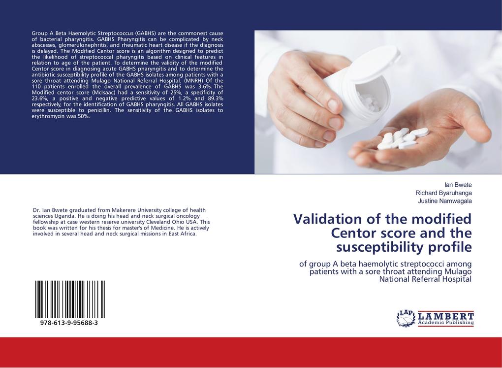 Validation of the modified Centor score and the susceptibility profile