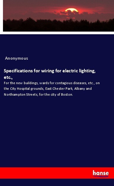 Specifications for wiring for electric lighting etc.