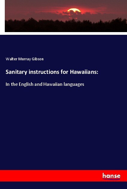 Sanitary instructions for Hawaiians: