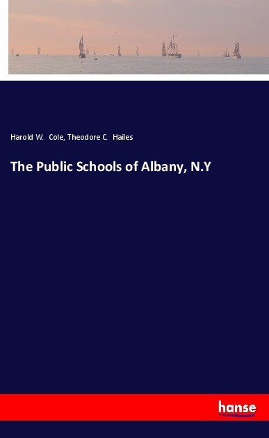 The Public Schools of Albany N.Y