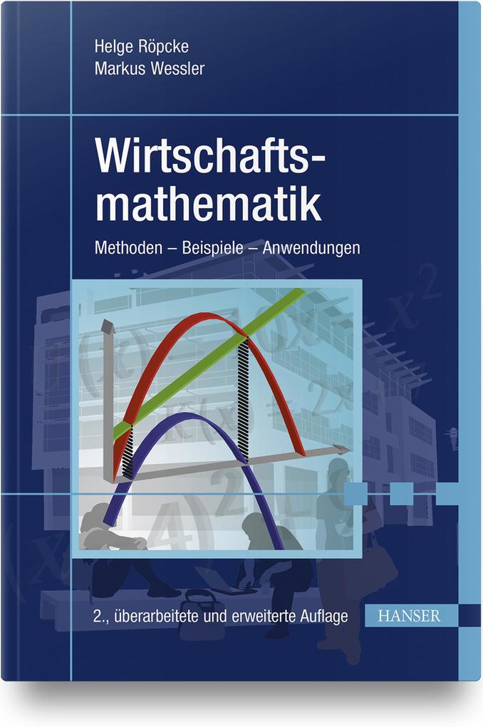 Wirtschaftsmathematik Buch Kartoniert Helge Ropcke Markus Wessler