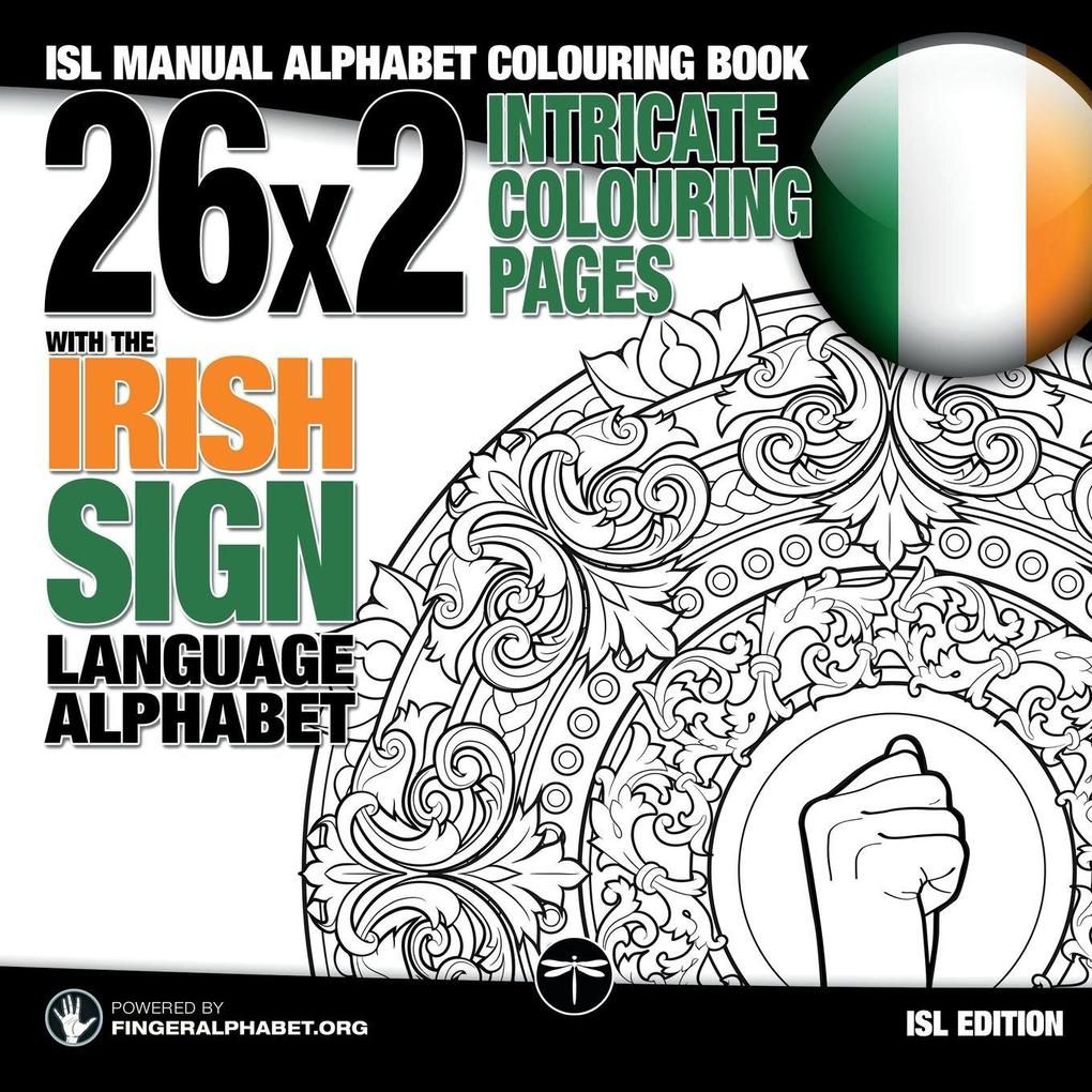 26x2 Intricate Colouring Pages with the Irish Sign Language Alphabet