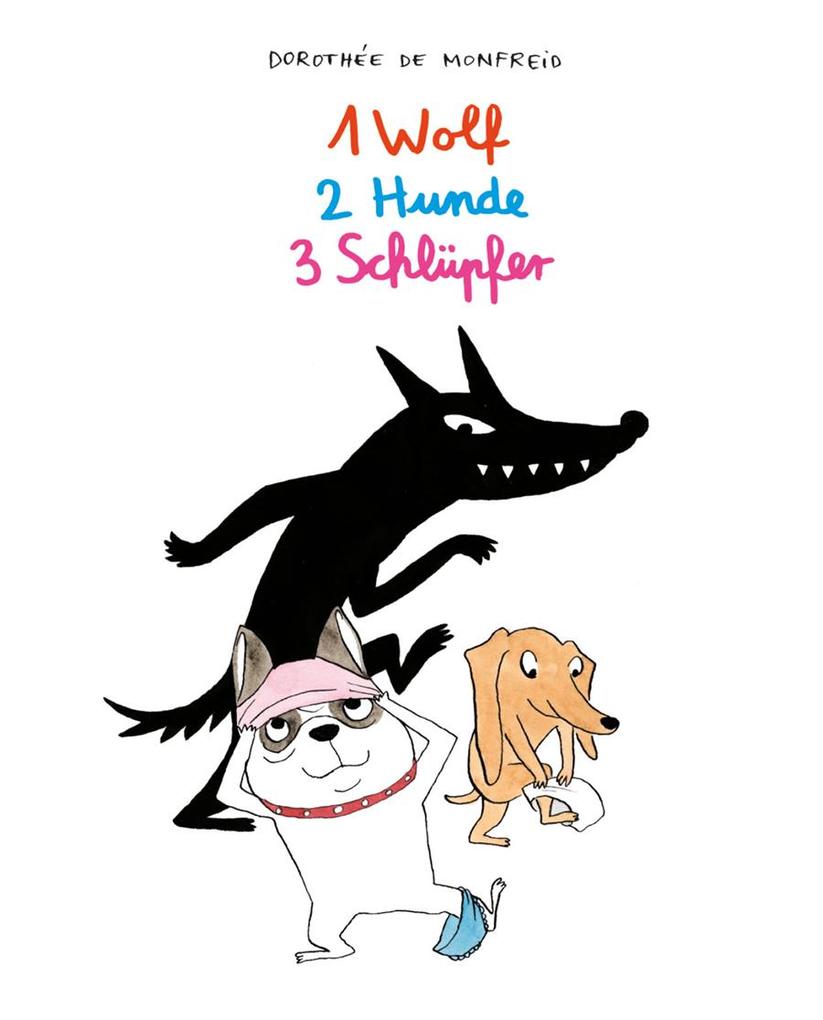 Image of 1 Wolf 2 Hunde 3 Schlüpfer