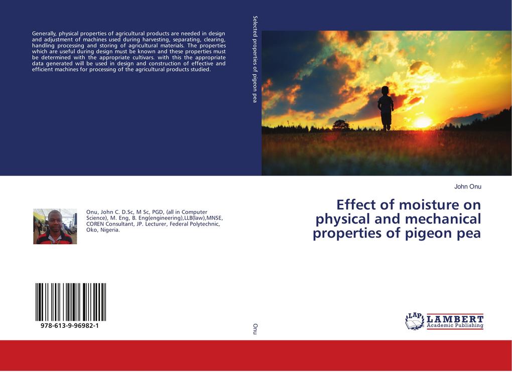 Effect of moisture on physical and mechanical properties of pigeon pea