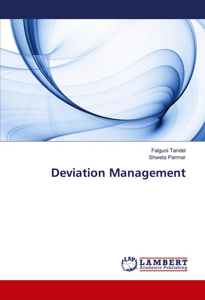 Deviation Management