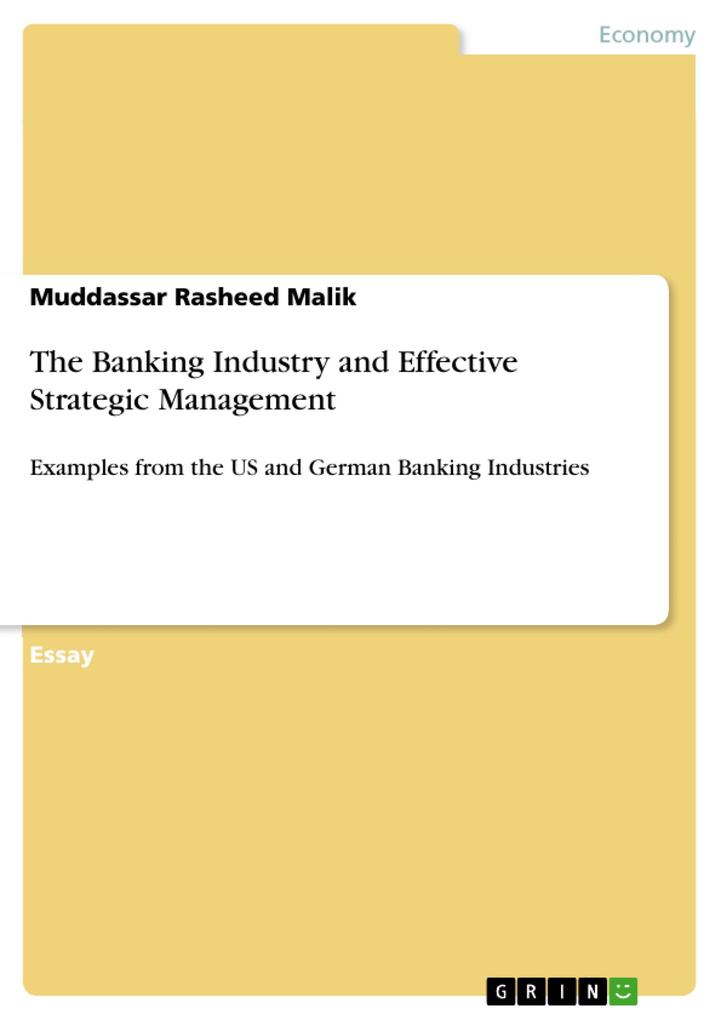 The Banking Industry and Effective Strategic Management