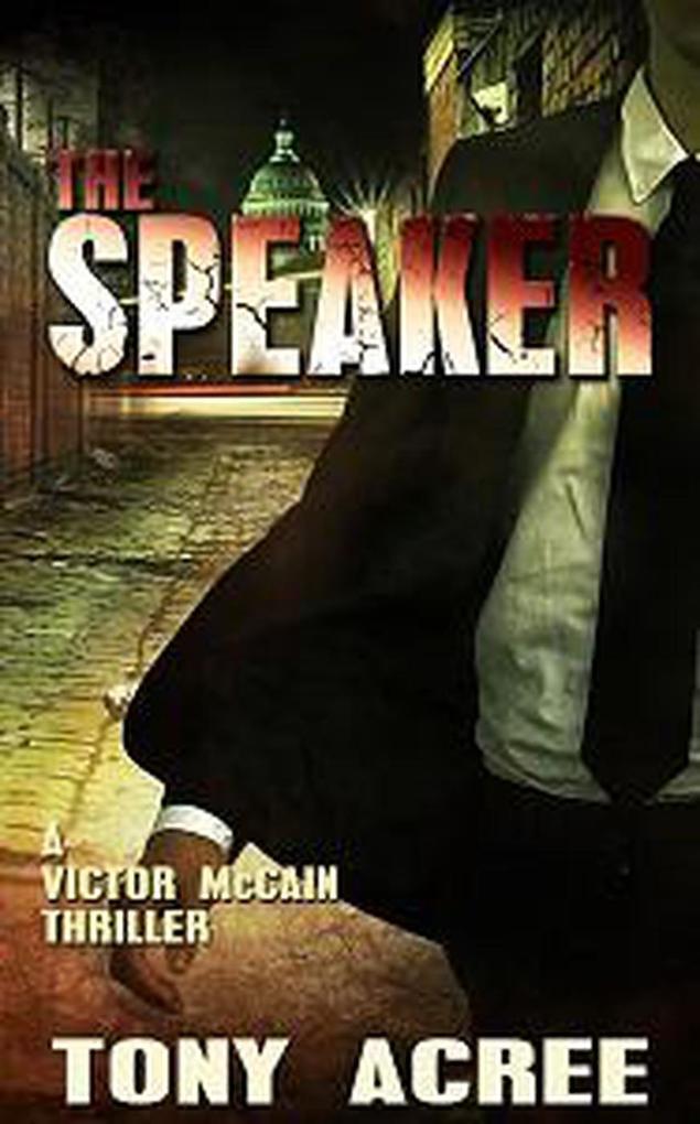The Speaker (The Victor McCain Series #3)