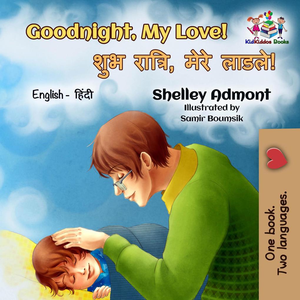 Goodnight My Love! (English Hindi Bilingual Collection)