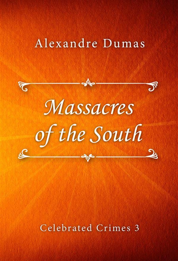 Massacres of the South